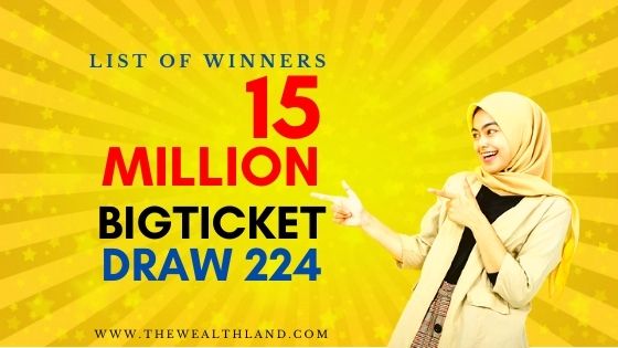 Big ticket next draw 224 Winners List February 2021 15 Million Live Draw Today
