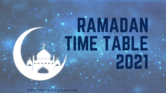 Ramadan Timetable 2021 UAE Sharjah Ajman Dubai