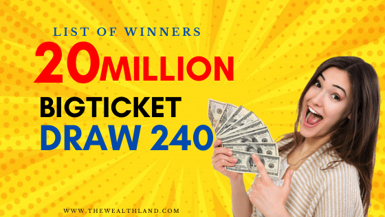 Big Ticket Today Results June 2022 Draw 240 List of Winners